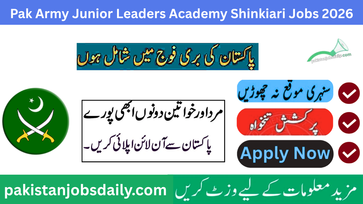 Junior Leaders Academy Shinkiari Jobs 2026 – Apply Online, Eligibility, Last Date & Complete Guide