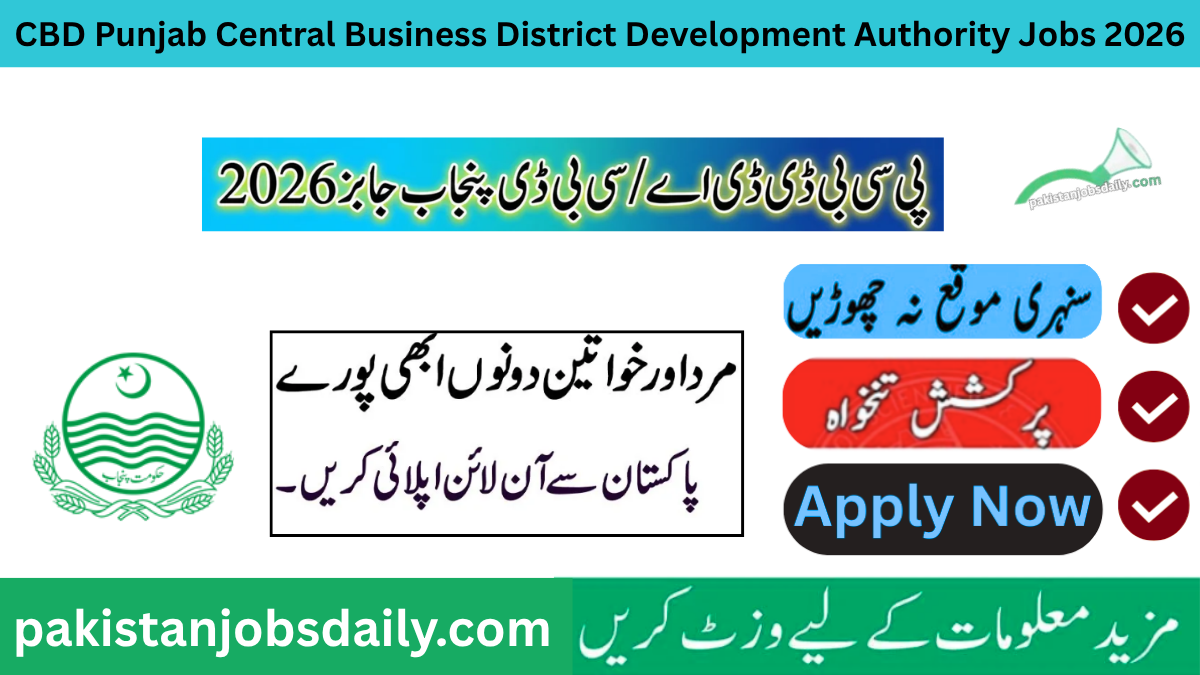 CBD Punjab Jobs 2026 Apply Online – Latest PCBDDA Careers in Lahore (Cook Post)
